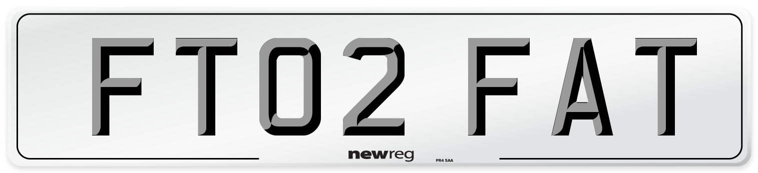 FT02 FAT Number Plate from New Reg